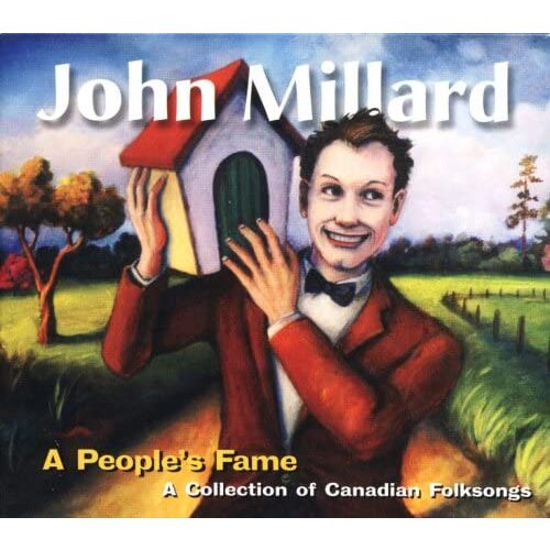 A People's Fame: A Collection of Canadian Folk Songs