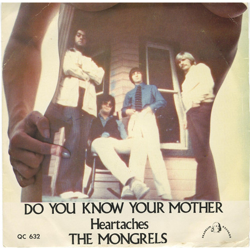 Do You Know Your Mother b/w Heartaches (picture sleeve)