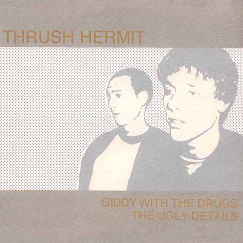 Giddy With The Drugs b/w The Ugly Details