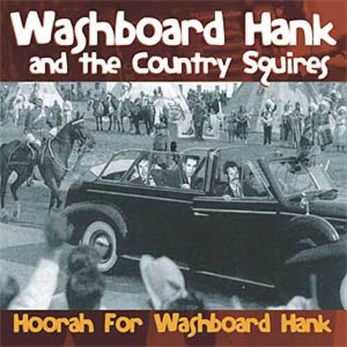 Hoorah For Washboard Hank