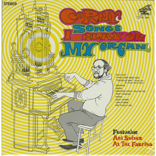 Corny Songs I Play on My Organ