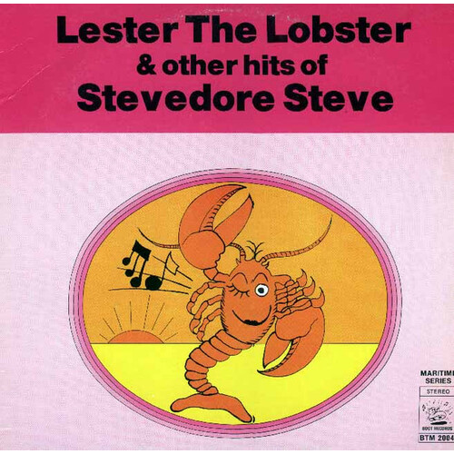Lester The Lobster & Other Hits of Stevedore Steve