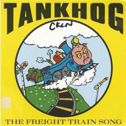 The Freight Train Song b/w Jealous Trains (picture sleeve)