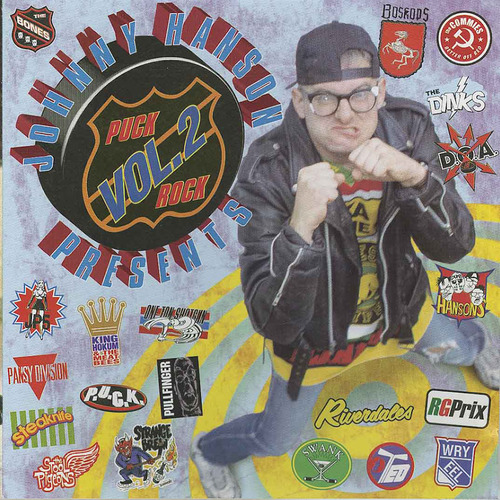 Johnny Hanson Presents Puck Rock Vol 2