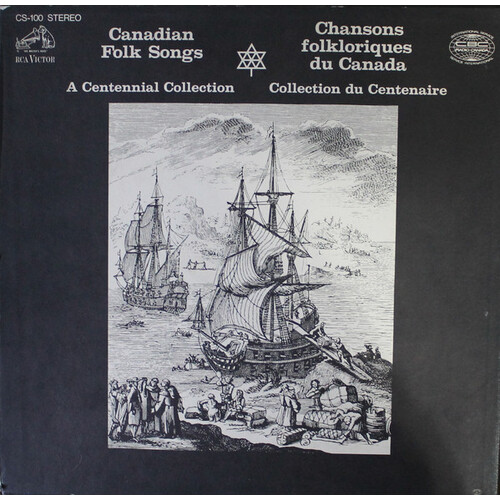 Canadian Folk Songs: A Centennial Collection (9 LP)