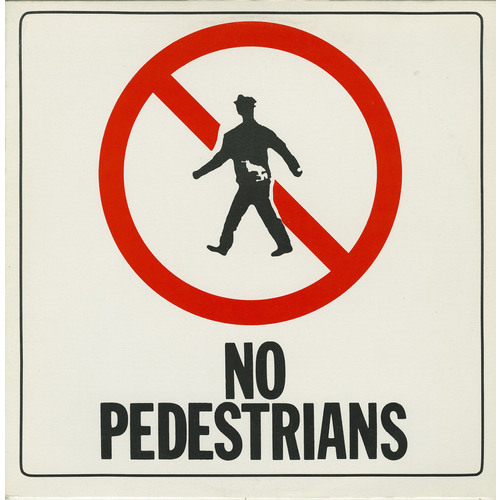No Pedestrians