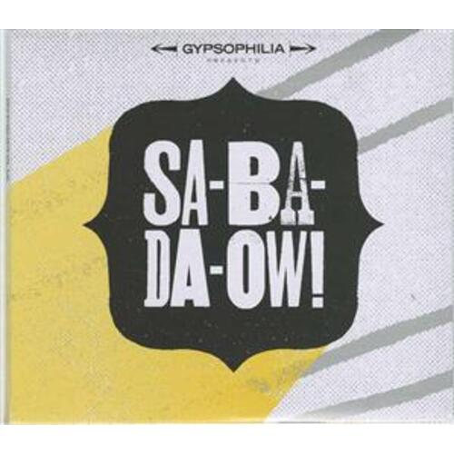 Sa-Ba-Da-Ow!