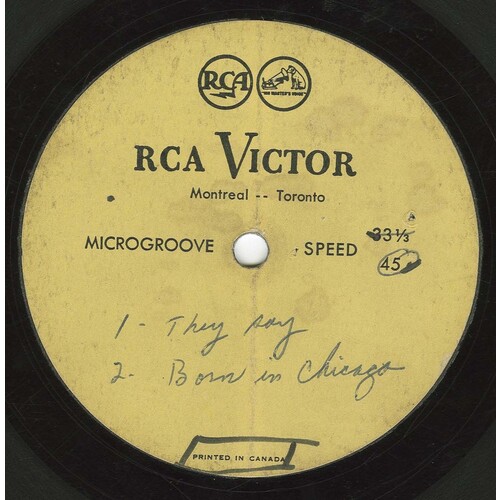 They Say b/w Born in Chicago (acetate)
