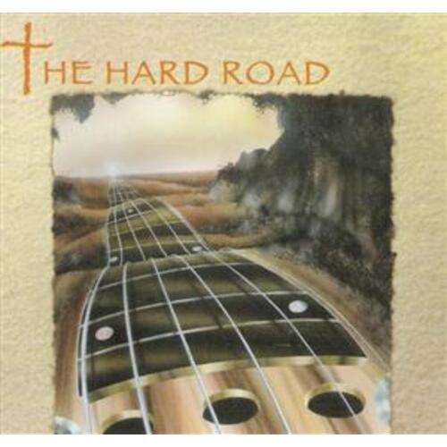 The Hard Road