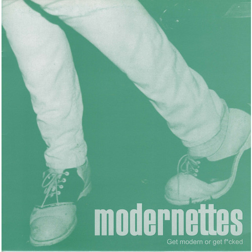 Get Modern or Get Fucked