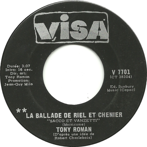  La Ballade De Riel Et Chenier (Sacco Et Vanzetti) (Tony Roman) b/w  Ah ! Comme On S'ennuie