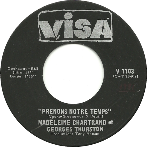 Prenons Notre Temps b/w J'étais Là (et George Thurston)