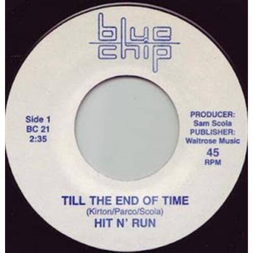 Till The End of Time b/w I Need You Now