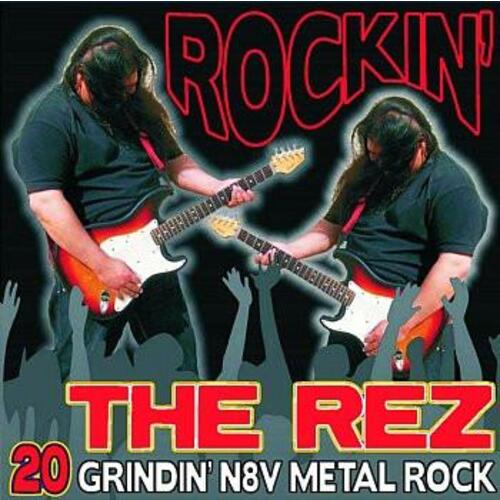 Rockin' The Rez