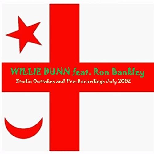 Studio Outtakes and Pre-Recordings July 2002 (featuring Ron Bankley)