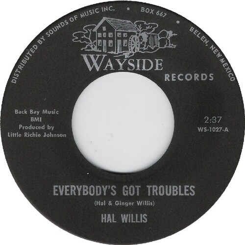 Everybody's Got Troubles	b/w Right Where You Want Me