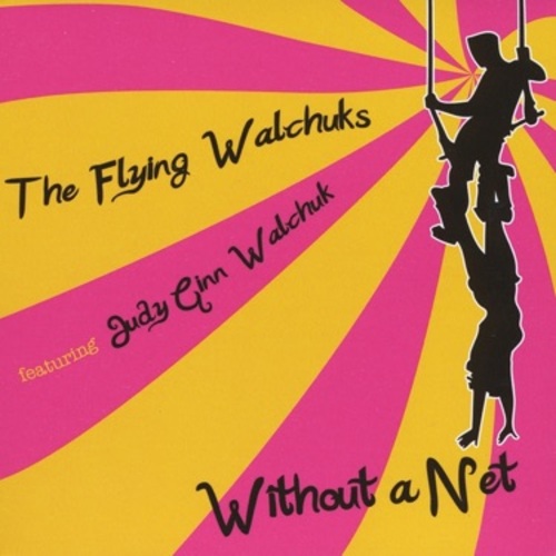 Without a Net