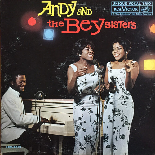 Andy and the Bey Sisters
