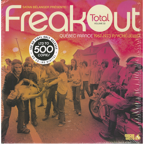 FreakOut Total Volume 33 (Québec France 1967-1973 Psyché-Jello)