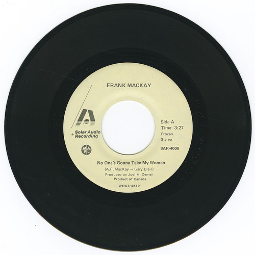 No One's Gonna Take My Woman b/w Make You Mine