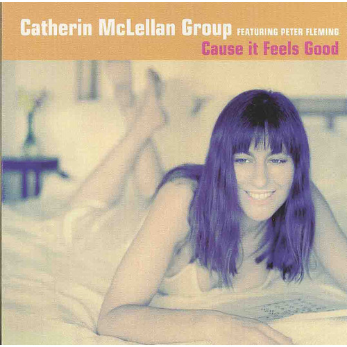 Cause It Feels So Good