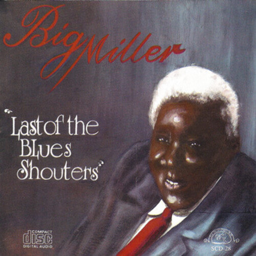 The Last Of The Blues Shouters
