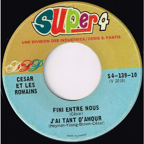 Fini Entre Nous / J'Ai Tant D'Amour b/w Par Amour Par Pitie / Toi Toi Toi