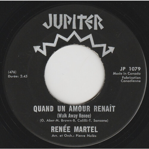 	Quand Un Amour Renaît (Walk Away Renee) b/w Je Chante Pour Toi