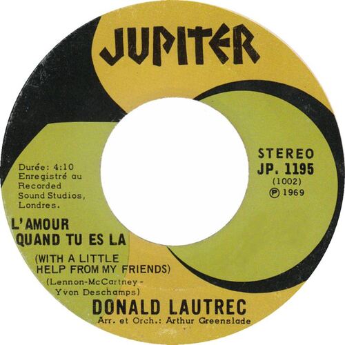  L'amour Quand Tu Es Là (With A Little Help From My Friends) b/w Tête D'acier