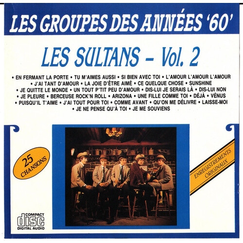 Les Groupes Des Années '60' - Les Sultans Vol. 2