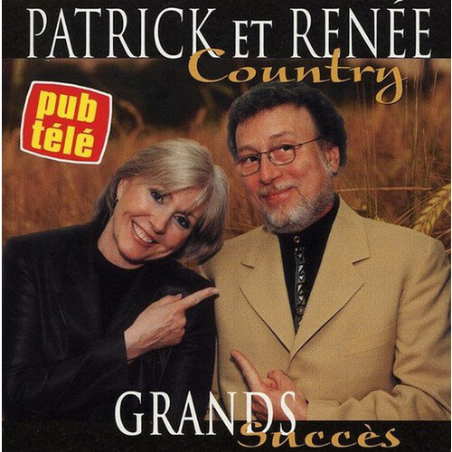 Patrick, Renee – Country - Grands Succès (Patrick Norman)