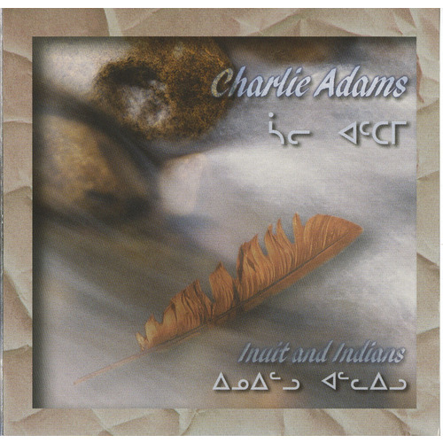 Inuit and Indians