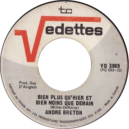 Bien Plus Qu'hier Et Bien Moins Que Demain b/w Le Vagabond