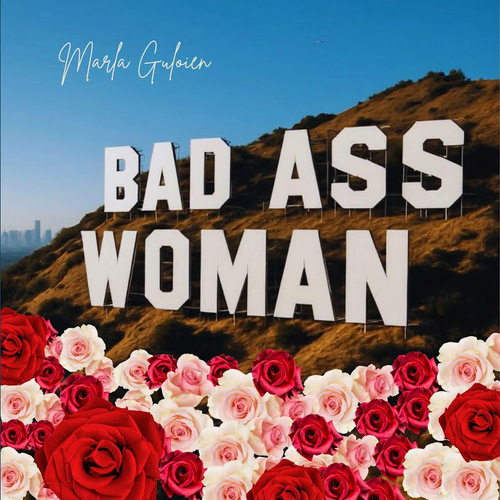Bad Ass Woman