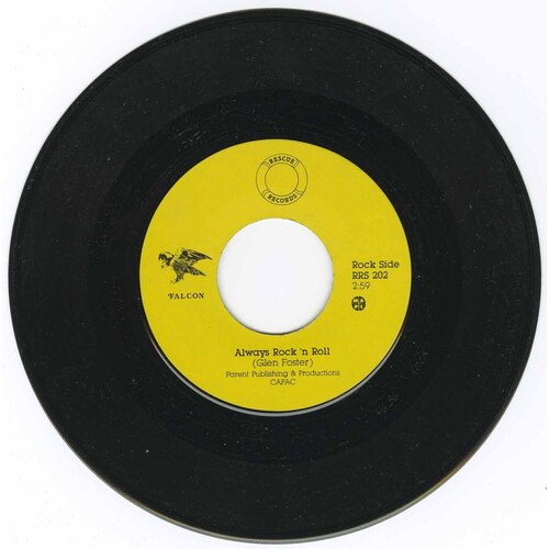 Always Rock ‘n Roll b/w Looks Like I’m Leavin’