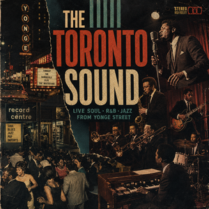 The Toronto Sound
